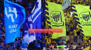 الاتحاد يزلزل الميركاتو الشتوي بصفقة تبادلية هلالية