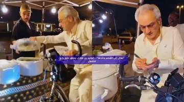 “تعال إلى القصر وخذها”.. الوليد بن طلال يحقق حلم بائع متجول